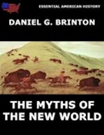 Myths Of The New World