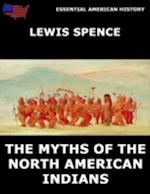 Myths Of The North American Indians