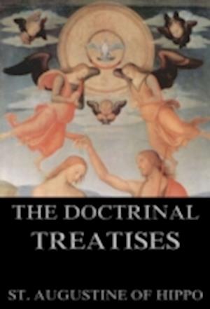 Doctrinal Treatises Of St. Augustine
