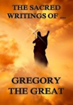 Sacred Writings of Gregory the Great