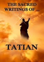 Sacred Writings of Tatian