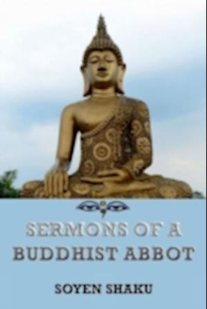 Sermons of a Buddhist Abbot