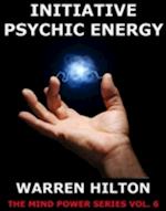 Initiative Psychic Energy