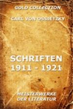 Schriften 1911 - 1921