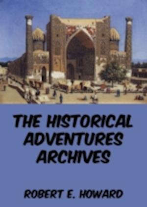 Historical Adventures Archives