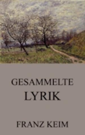 Gesammelte Lyrik