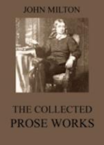 Collected Prose Works of John Milton