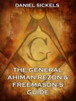 General Ahiman Rezon & Freemason's Guide