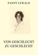 Von Geschlecht zu Geschlecht