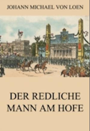 Der redliche Mann am Hofe