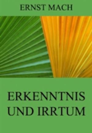 Erkenntnis und Irrtum