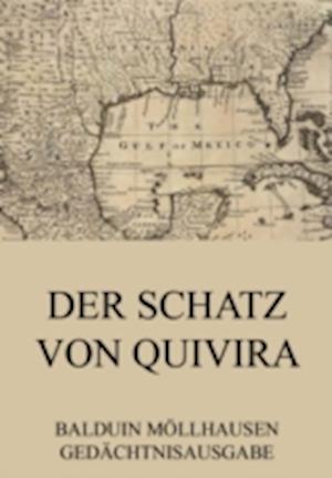 Der Schatz von Quivira