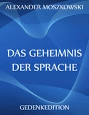 Das Geheimnis der Sprache