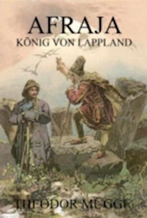 Afraja - König von Lappland