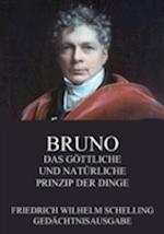 Bruno - Das göttliche und natürliche Prinzip der Dinge