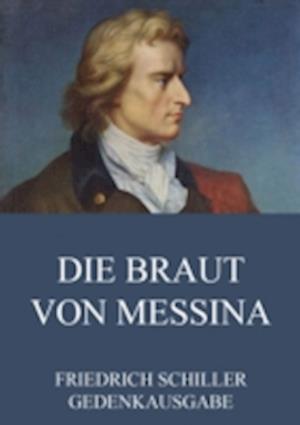 Die Braut von Messina