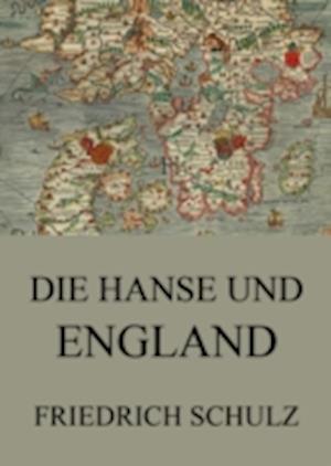 Die Hanse und England