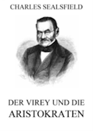 Der Virey und die Aristokraten