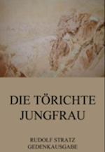 Die törichte Jungfrau