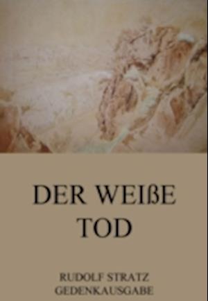 Der weiße Tod