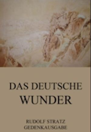 Das deutsche Wunder