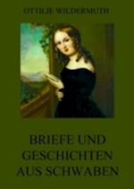 Briefe und Geschichten aus Schwaben