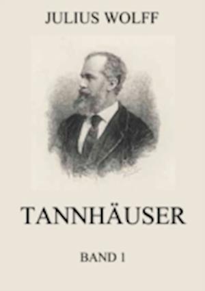 Tannhäuser, Band 1