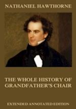 Whole History Of Grandfather's Chair