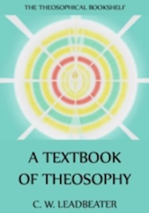 Textbook Of Theosophy