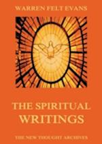 Spiritual Writings of Warren Felt Evans