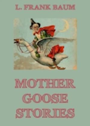 Mother Goose Stories