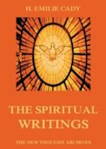 Spiritual Writings Of H. Emilie Cady