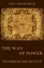 Way of Power - Studies In The Occult