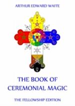 Book Of Ceremonial Magic