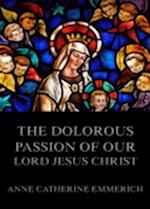 Dolorous Passion of Our Lord Jesus Christ