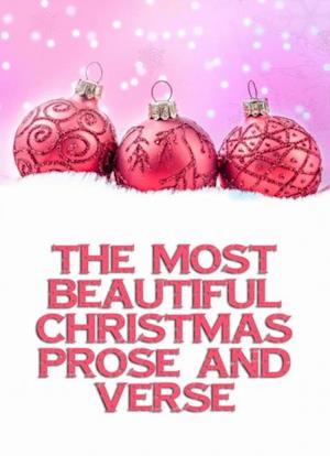 Most Beautiful Christmas Prose And Verse