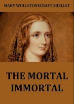 Mortal Immortal