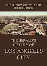 Herald's History of Los Angeles City
