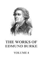 Works of Edmund Burke Volume 4