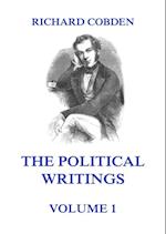 Political Writings of Richard Cobden, Volume 1