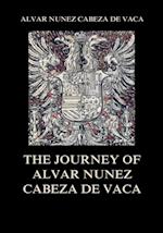 Journey of  Alvar Nunez Cabeza De Vaca