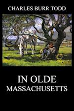 In Olde Massachusetts