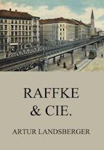 Raffke & Cie