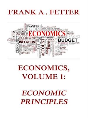 Economics, Volume 1: Economic Principles