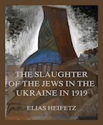 Slaughter of the Jews in the Ukraine in 1919