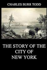 The Story of the City of New York