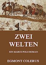 Zwei Welten