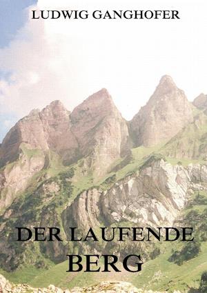 Der laufende Berg