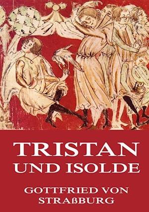 Tristan und Isolde