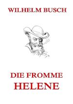 Die fromme Helene